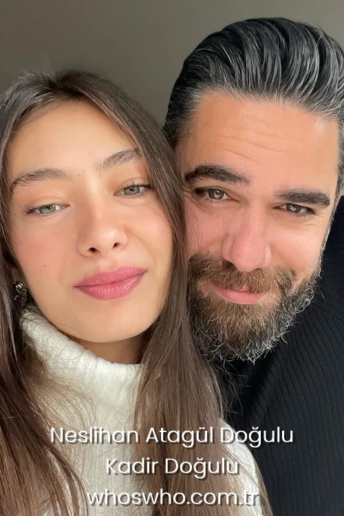 Biography profile photo of Kadir Doğulu and Neslihan Atagül Doğulu, exploring their age, birthplace, and career history. 