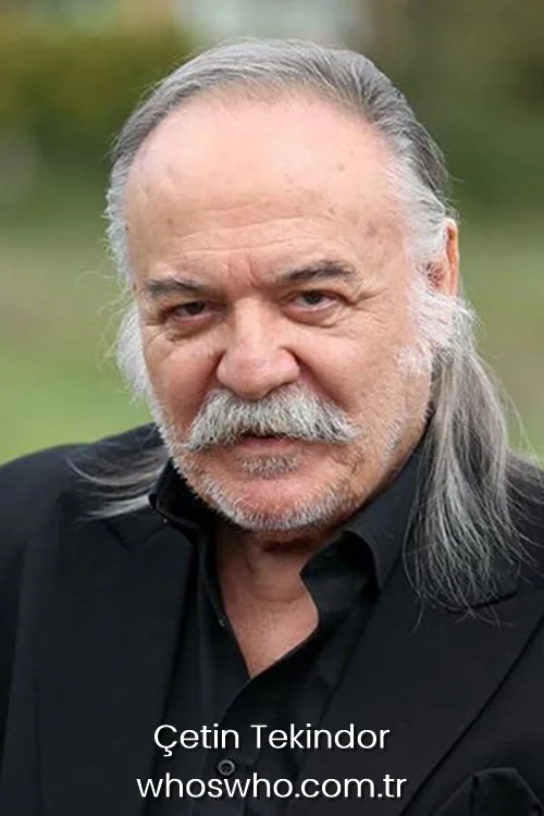 Biography profile photo of Çetin Tekindor, exploring their age, birthplace, and career history. 