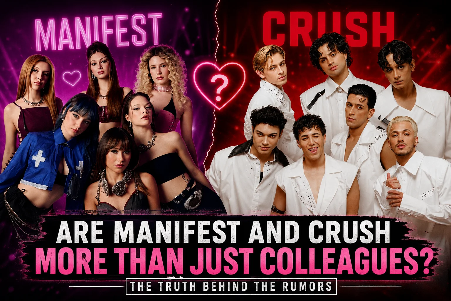 Are Manifest and CRUSH More Than Just Colleagues? 1 Are Manifest and CRUSH dating? Promotional cover image featuring the Turkish pop groups amid romance rumors and fan speculation.